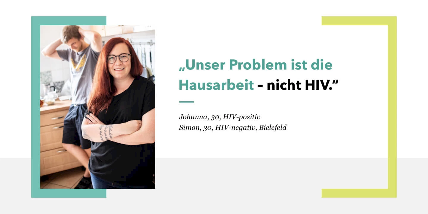 Portrait und Testimonials zum Welt-Aids-Tag: "Unser Problem ist die Hausarbeit, nicht HIV". Johanna, 30, HIV-positiv Simon, 30, HIV-negativ, Bielefeld